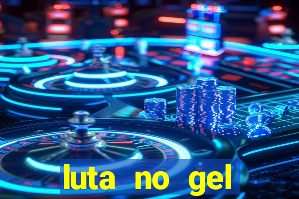 luta no gel cassino dance